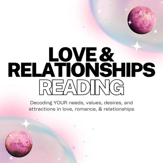 Love & Relationships Astrology Birth Chart Reading