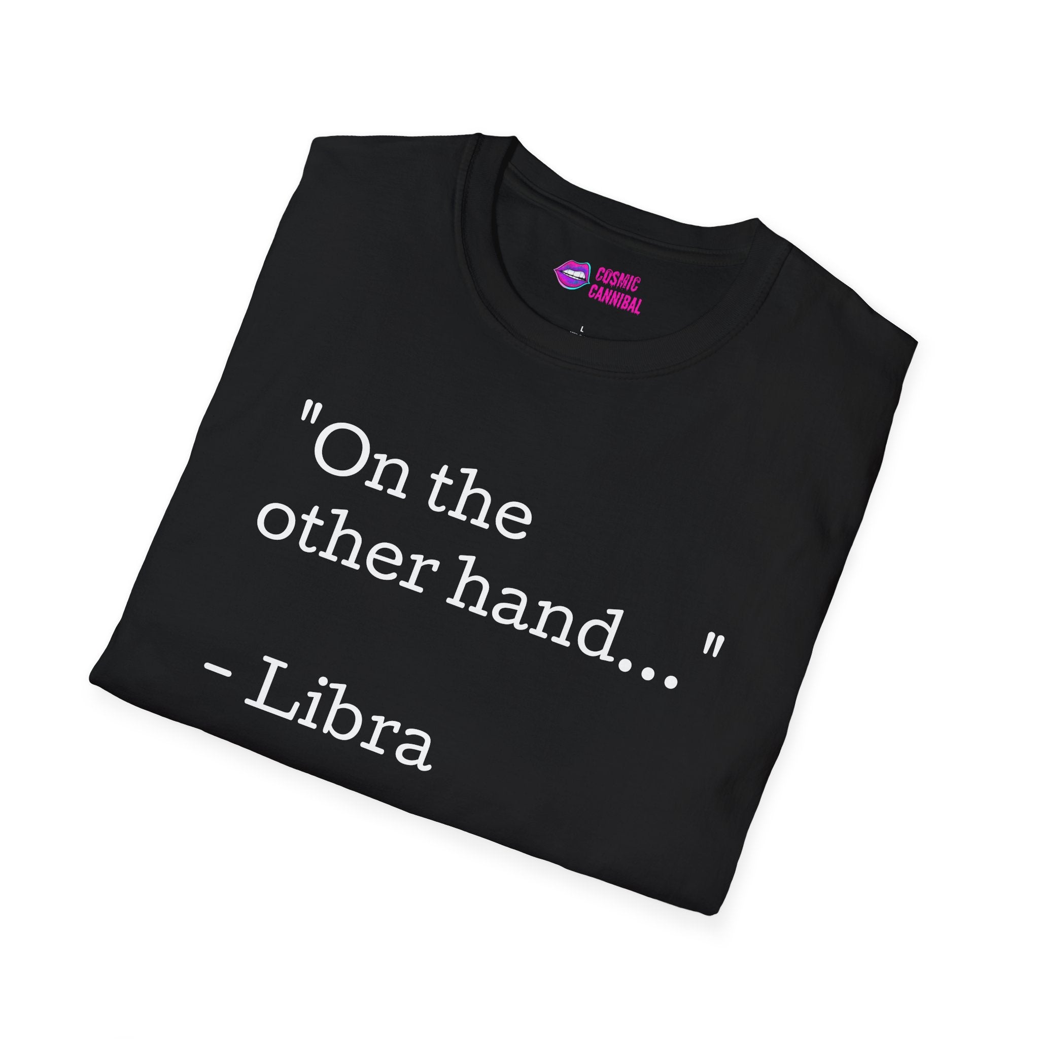 Libra Quote T-Shirt