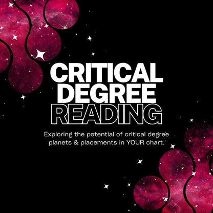 Critical Degree Birth Chart Reading