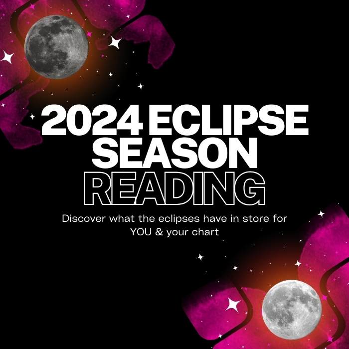 Eclipse Season Birth Chart Reading