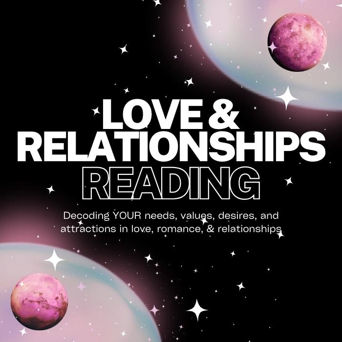 Love & Relationships Astrology Birth Chart Reading