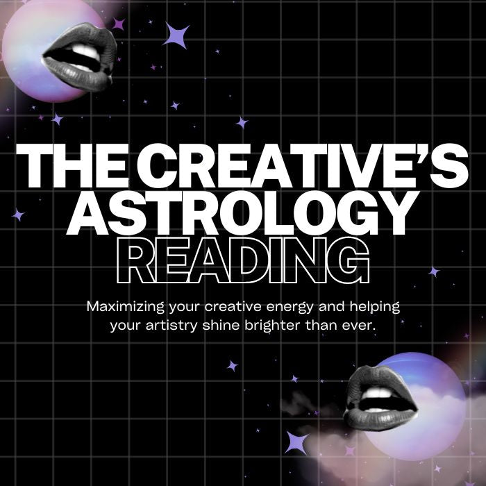 The Creative's Astrology Reading