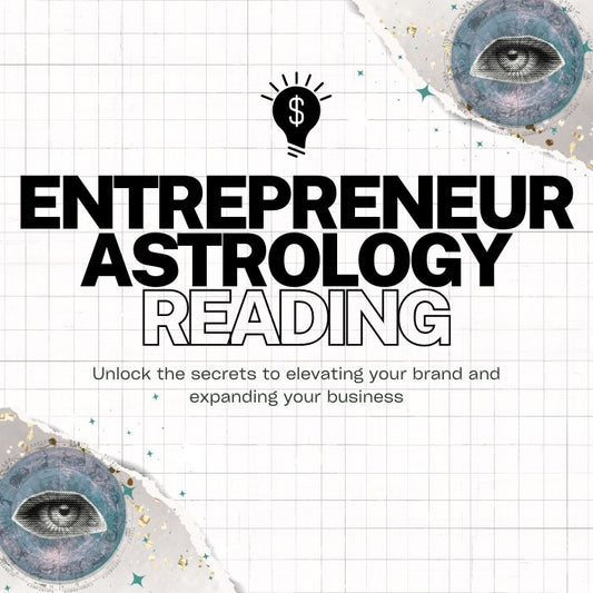 Entrepreneur's Astrology Reading