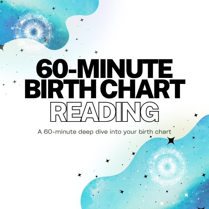60-Minute Birth Chart Reading